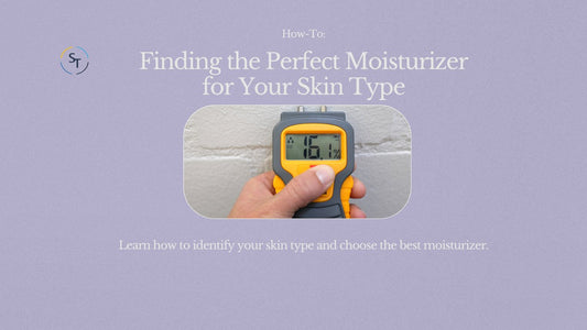 A Guide to Finding the Perfect Moisturizer for Your Skin Type - Skin Tone Beauty Products